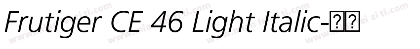 Frutiger CE 46 Light Italic字体转换